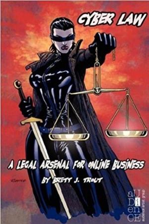 Cover of the book Cyber Law: A Legal Arsenal for Online Business by Monika Wissmann, Martin Wissmann