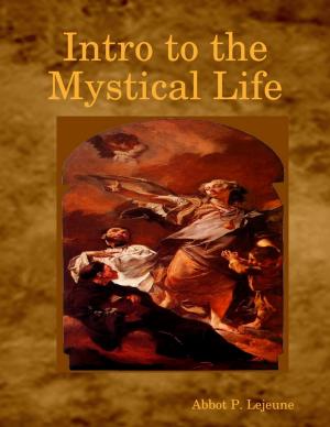 Cover of the book Intro to the Mystical Life by Bernard of Clairvaux