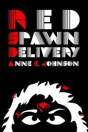Cover of the book Red Spawn Delivery by Melissa Scott