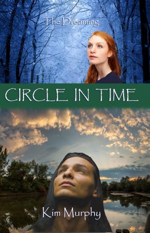 Cover of the book Circle in Time by Martha Rofheart
