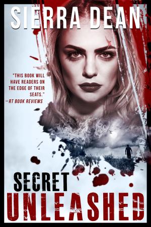 Cover of the book Secret Unleashed by Reece Vita Asher