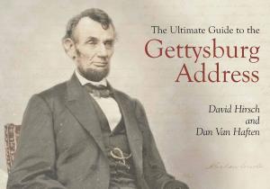 Book cover of The Ultimate Guide to the Gettysburg Address