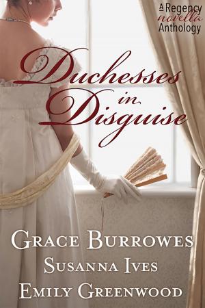 Cover of the book Duchesses in Disguise by Grace Burrowes, Emily Larkin