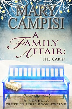 Cover of the book A Family Affair: The Cabin by Sidonie Spice