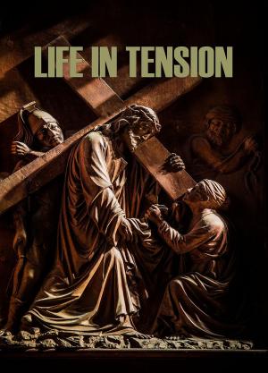 Cover of the book Life in Tension by Laurie Glass
