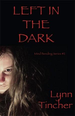 Cover of the book Left in the Dark by Tony Acree