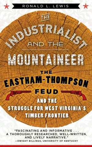 Cover of the book The Industrialist and the Mountaineer by LEE MAYNARD