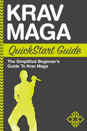 Cover of the book Krav Maga QuickStart Guide by Benjamin Sweeney, ClydeBank Business