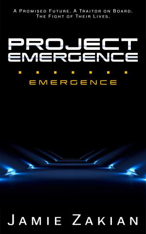 Cover of the book Project Emergence by Ty Drago