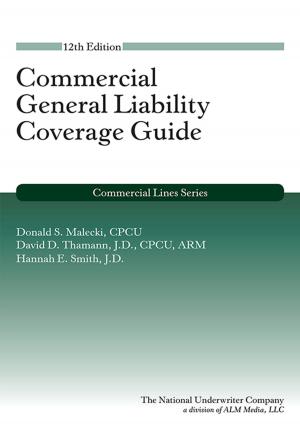 Cover of the book Commercial General Liability Coverage Guide, 12th Edition by Stephan Leimberg