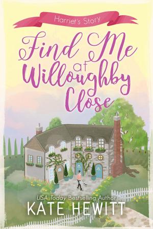 bigCover of the book Find Me at Willoughby Close by 