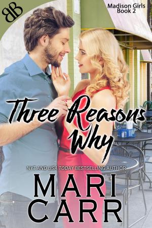 Cover of the book Three Reasons Why by Lexxie Couper