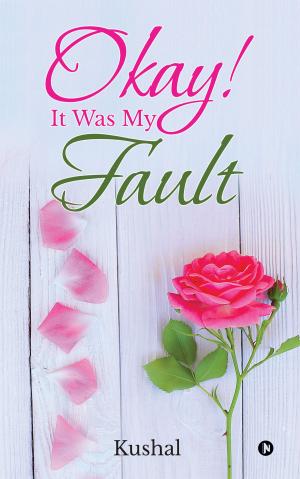 bigCover of the book Okay! It Was My Fault by 