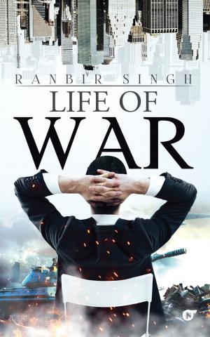 Cover of the book Life of War by P. L. A. Pranesh