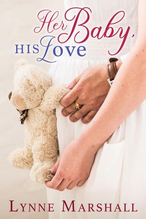 Cover of the book Her Baby, His Love by Eve Gaddy