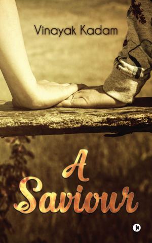 Cover of the book A Saviour by Marla Josephs