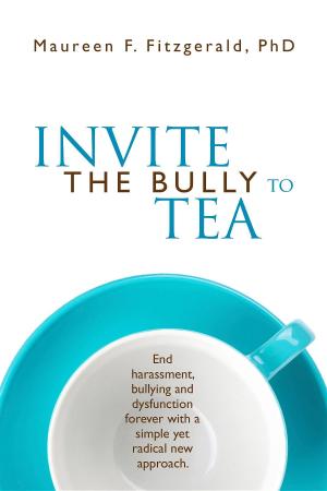 Cover of Invite the Bully to Tea