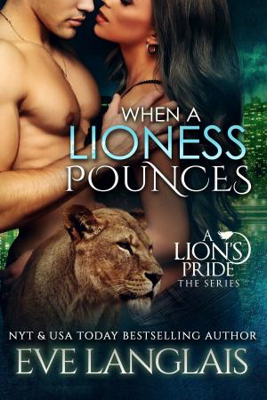 bigCover of the book When A Lioness Pounces by 
