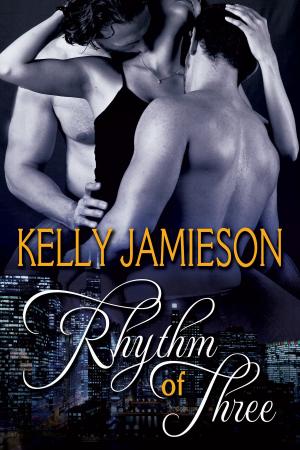 Cover of the book Rhythm of Three by Kelly Jamieson