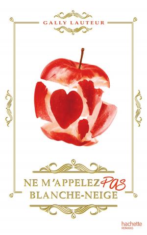 Cover of the book Ne m'appelez pas Blanche-Neige by Madeleine Féret-Fleury, Marushka Hullot-Guiot