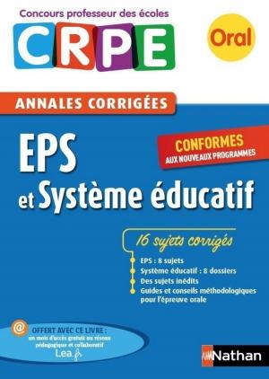 Cover of the book Ebook - Annales CRPE : EPS et Système éducatif by Jean-Hugues Oppel
