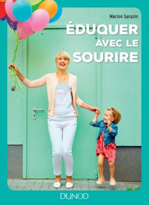 Cover of the book Eduquer avec le sourire by Jacques Salzer, Arnaud Stimec