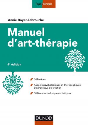 Cover of the book Manuel d'art-thérapie - 4e éd. by Assaël Adary, Benoît Volatier, Céline Mas