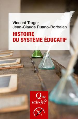 Cover of the book Histoire du système éducatif by Jacques Igalens, Martine Combemale