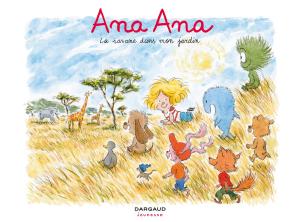 Cover of the book Ana Ana - Tome 9 - Savane dans mon jardin (La) by POG, Cédrick Le Bihan