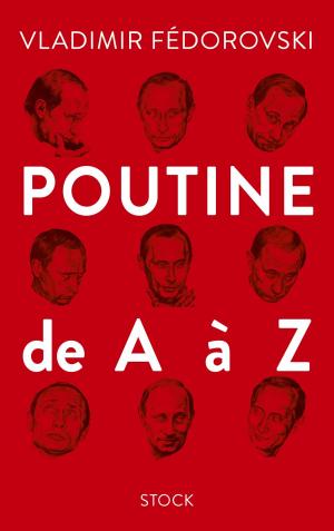 Cover of the book Poutine de A à Z by Gérard Guégan
