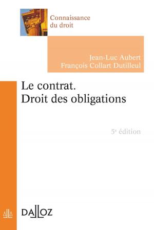 Cover of Le contrat. Droit des obligations