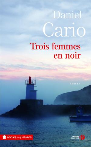 Cover of the book Trois femmes en noir by Karine SILLA