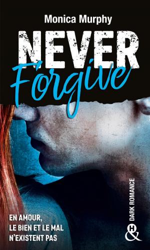 bigCover of the book Never Forgive T2 by 