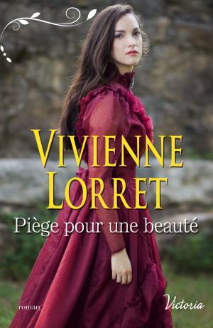 Cover of the book Piège pour une beauté by Jennifer Snow