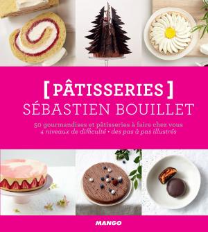 bigCover of the book Pâtisseries - 50 gourmandises et pâtisseries à faire chez vous by 