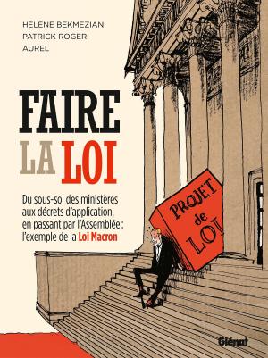 Cover of the book Faire la loi by Georges Wolinski, Georges Wolinski
