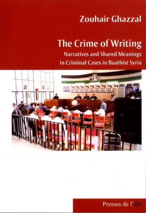 Cover of the book The Crime of Writing by Caroline Abu-Sada