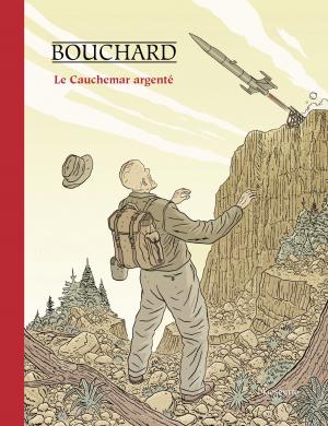 Cover of the book Le Cauchemar argenté by Grégoire Bonne, Grégoire Bonne