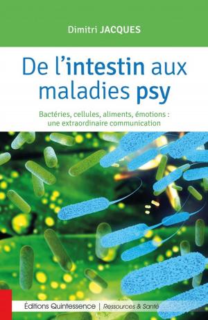 Cover of the book De l'intestin aux maladies psy by M Laurence