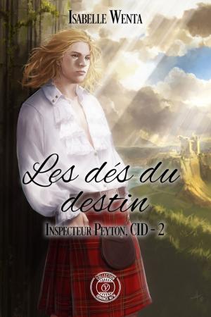 Cover of the book Les dés du destin - Inspecteur Peyton, CID - 2 by Jean-Christophe Chaumette