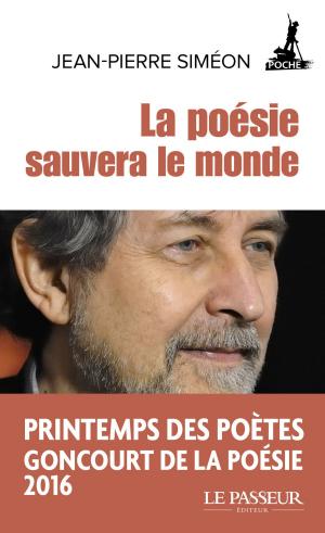 Cover of the book La poésie sauvera le monde by Bertrand Vergely