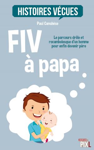 bigCover of the book FIV à papa by 