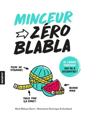 Cover of the book Zéro blabla : Minceur by Sylvie Hampikian
