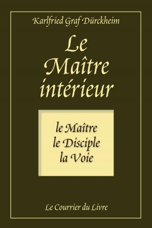Cover of the book Le maître intérieur by Itsuo Tsuda