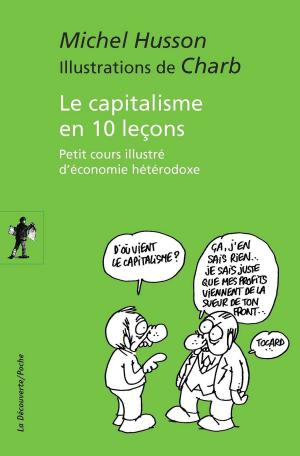 Cover of the book Le capitalisme en 10 leçons by Pierre VERMEREN