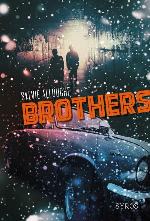 Cover of the book Brothers by Hubert Ben Kemoun