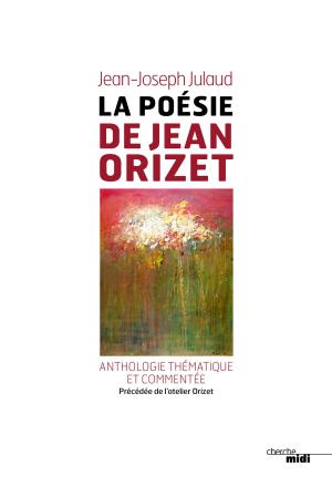Book cover of La poésie de Jean Orizet