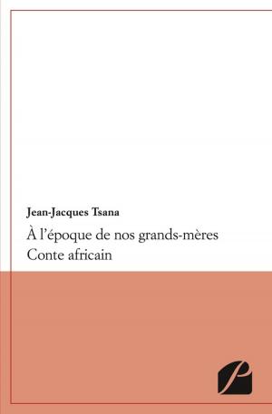 Cover of the book À l'époque de nos grands-mères by Reine Mvouka