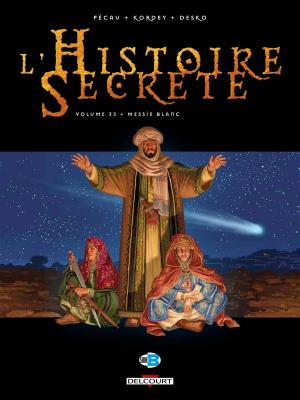 Cover of the book L'histoire secrète T33 by Corbeyran, Étienne Leroux, Loïc Chevallier