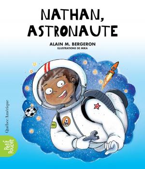 Cover of the book Nathan, astronaute by Bertrand Gauthier